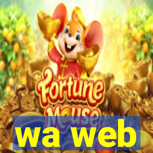 wa web
